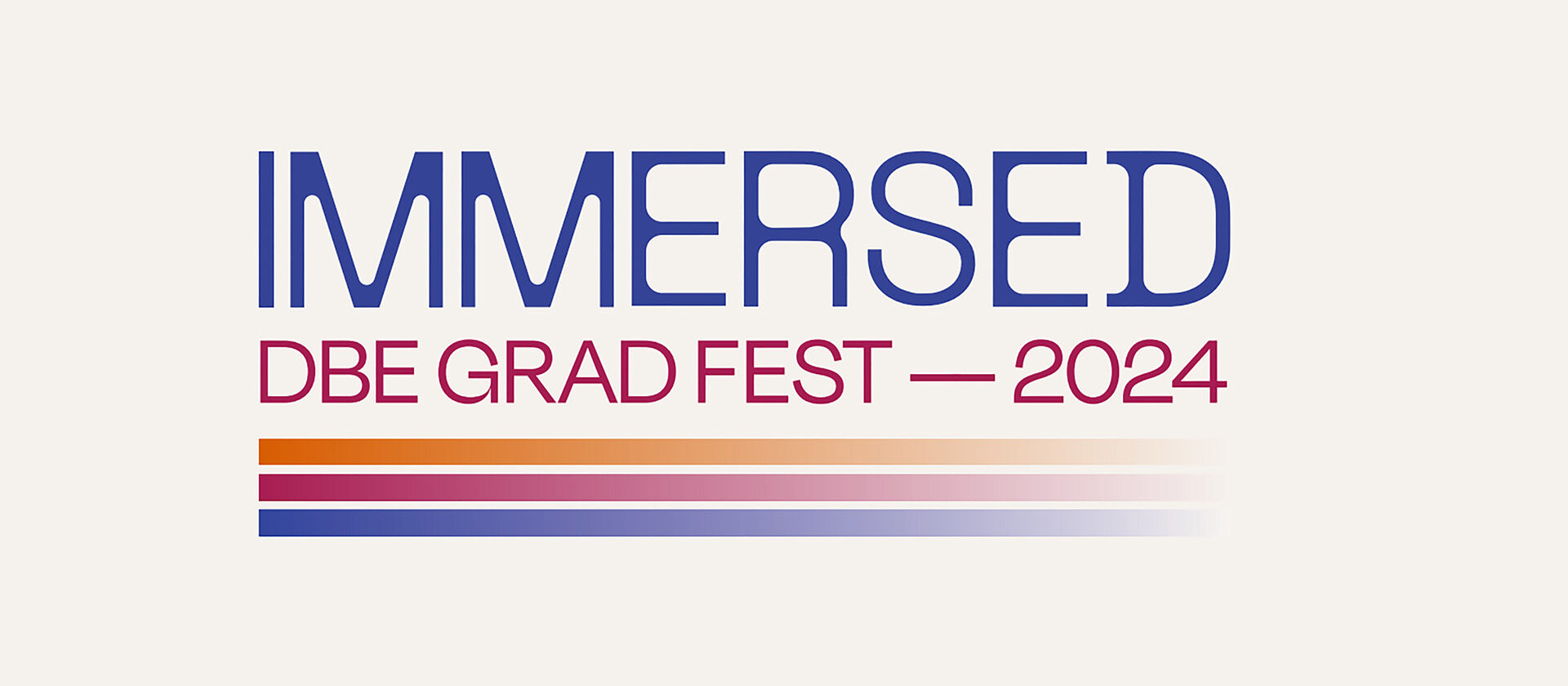 GradFest DBE Immersed 2024 banner.